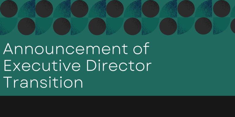 Announcement of Executive Director Transition